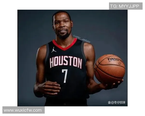 休斯顿火箭队重磅引进NBA巨星凯文·杜兰特，新赛季期待崛起